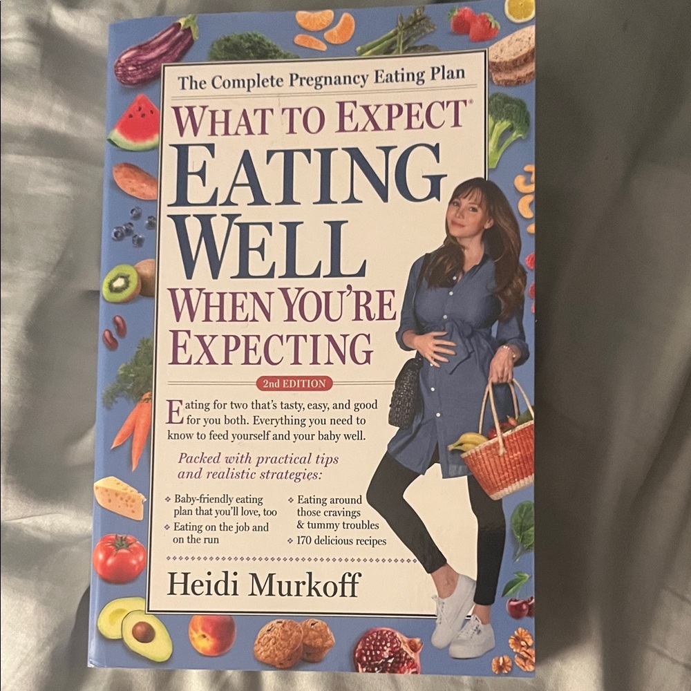 'What to Expect: Eating Well When You're Expecting' Book